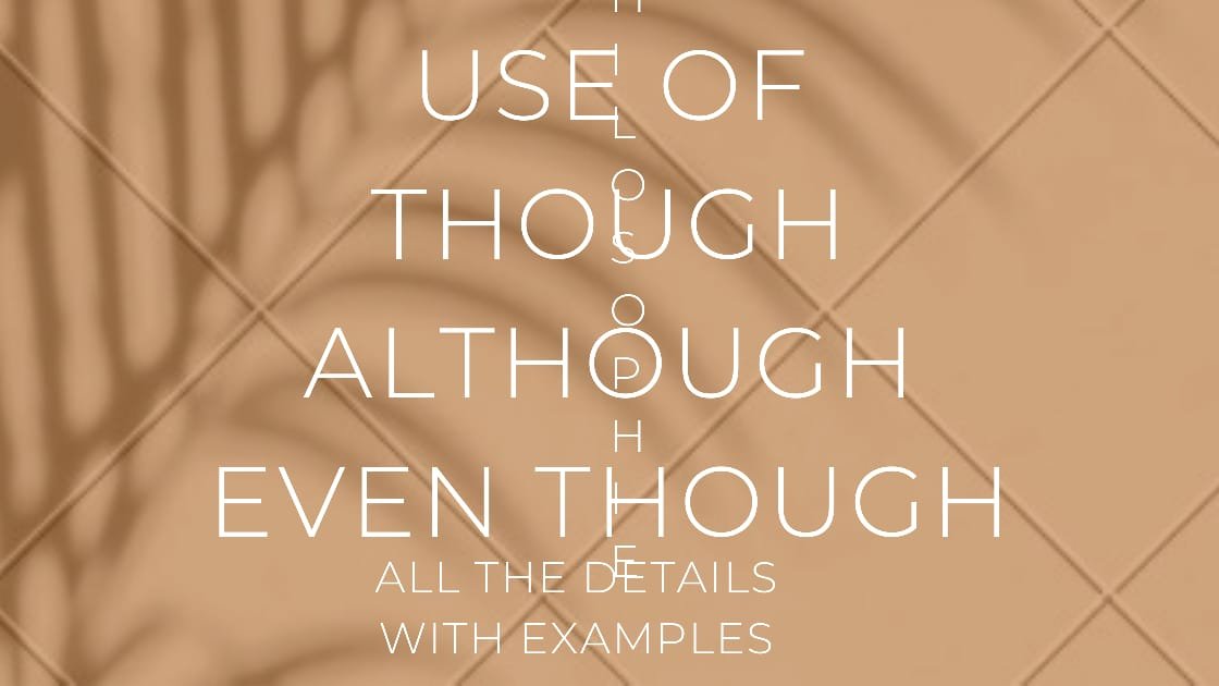 use-of-though-although-even-though-in-sentences-learnhatkey