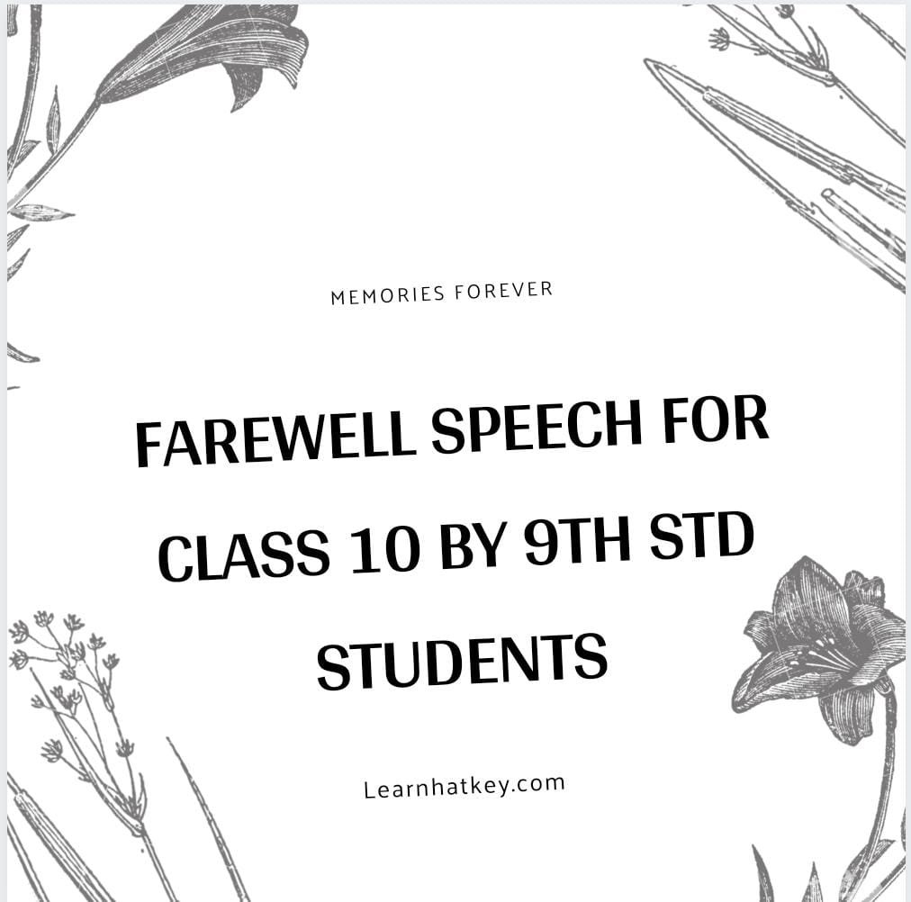 best farewell speech for class 10