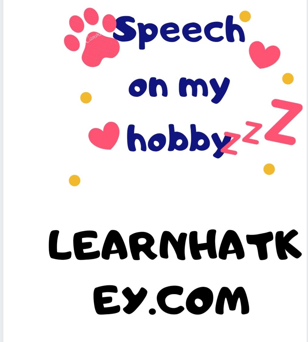 speech on hobbies for 3 minutes